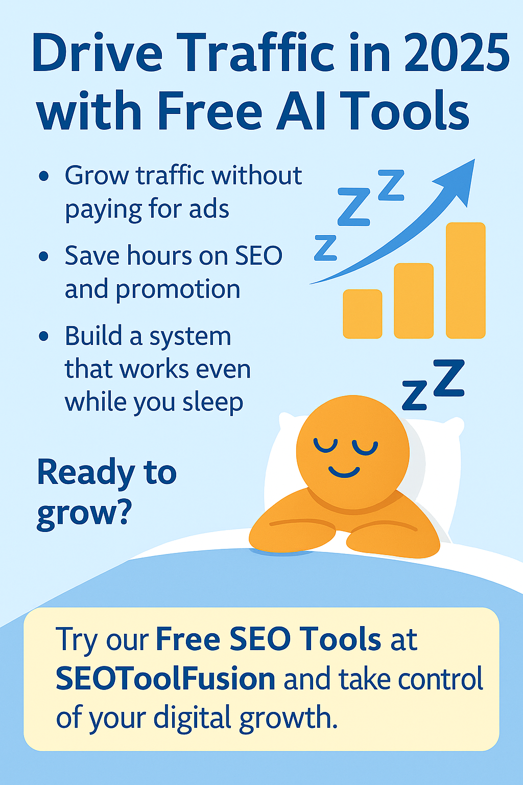Drive Traffic in 2025 with Free AI Tools